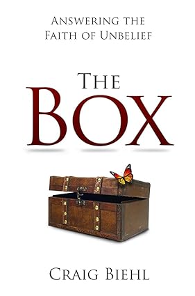 The Box: Answering the Faith of Unbelief cover